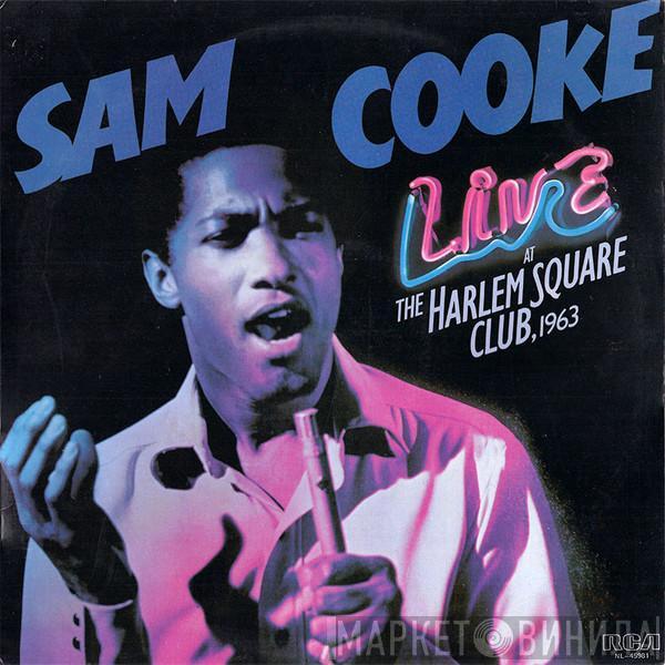 Sam Cooke - Live At The Harlem Square Club 1963