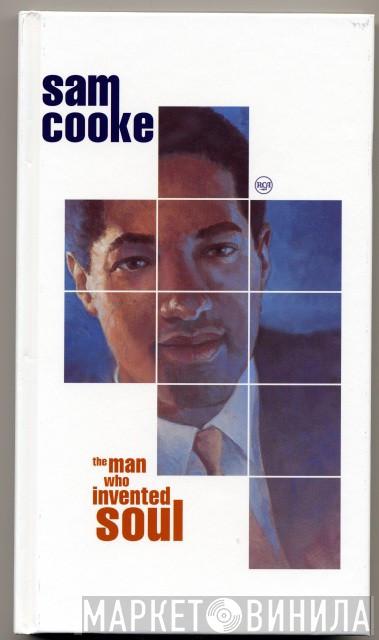 Sam Cooke - The Man Who Invented Soul