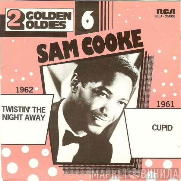 Sam Cooke - Twistin' The Night Away / Cupid