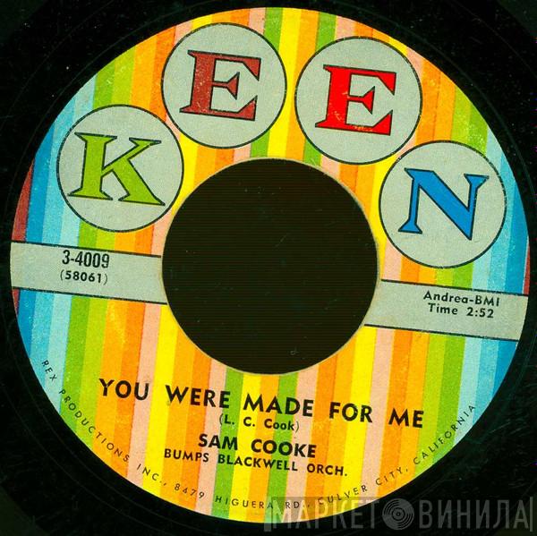  Sam Cooke  - You Were Made For Me