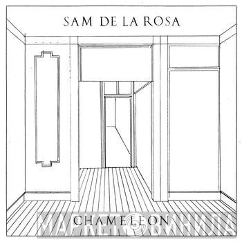 Sam De La Rosa - Chameleon