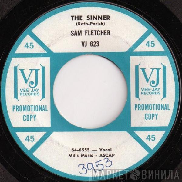  Sam Fletcher  - The Sinner