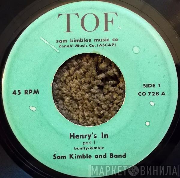  Sam Kimble And Band  - Henry's In