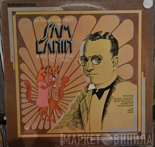 Sam Lanin And His Dance Orchestra - It's Fun To Fox-Trot To Sam Lanin & His Orchestra 1927-1930