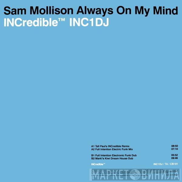 Sam Mollison - Always On My Mind