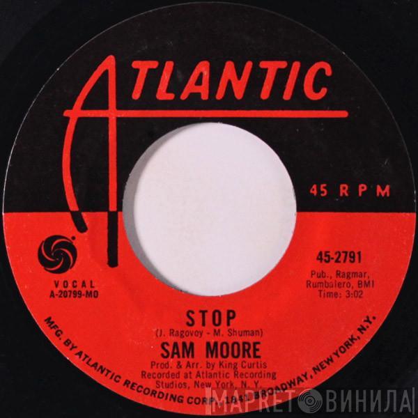 Sam Moore - Stop / Keep On Sockin' It To Me