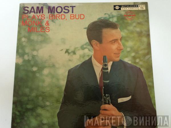 Sam Most - Plays Bird, Bud, Monk And Miles