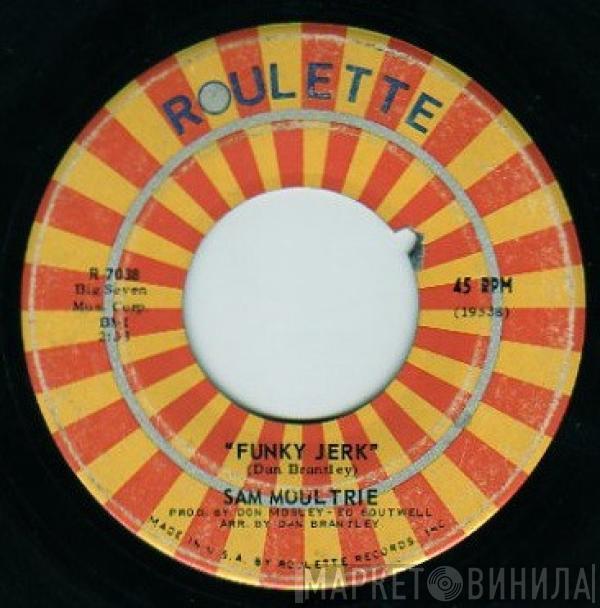 Sam Moultrie - Funky Jerk