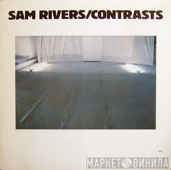 Sam Rivers - Contrasts