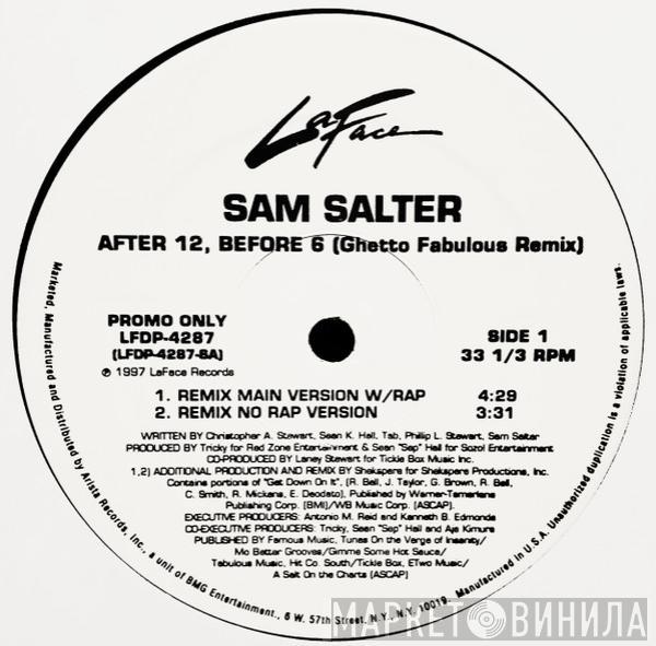 Sam Salter - After 12, Before 6 (Ghetto Fabulous Remix)