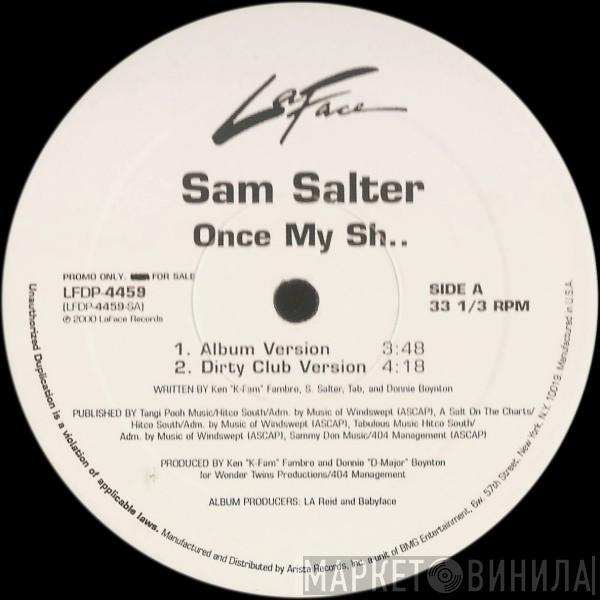 Sam Salter - Once My Sh..