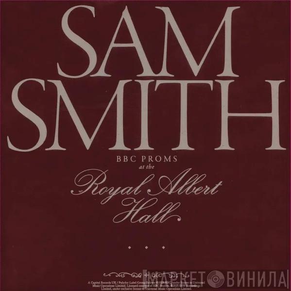 Sam Smith  - BBC Proms At The Royal Albert Hall