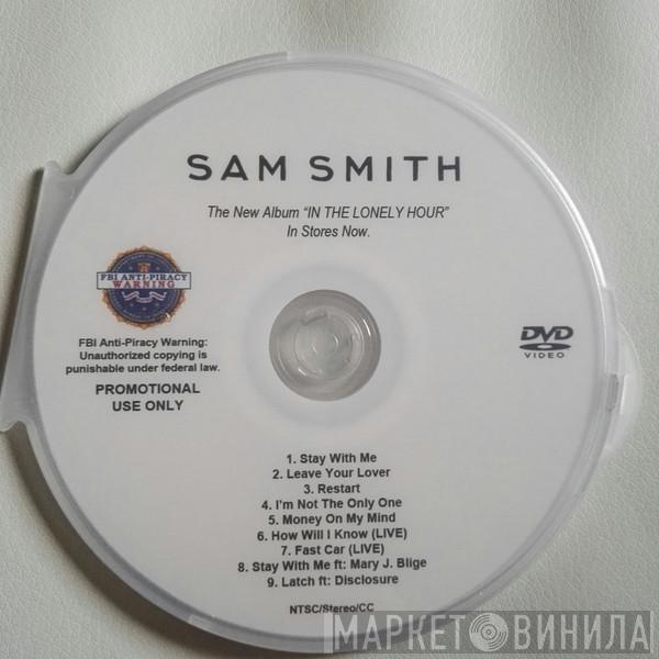  Sam Smith   - In The Lonely Hour - Video
