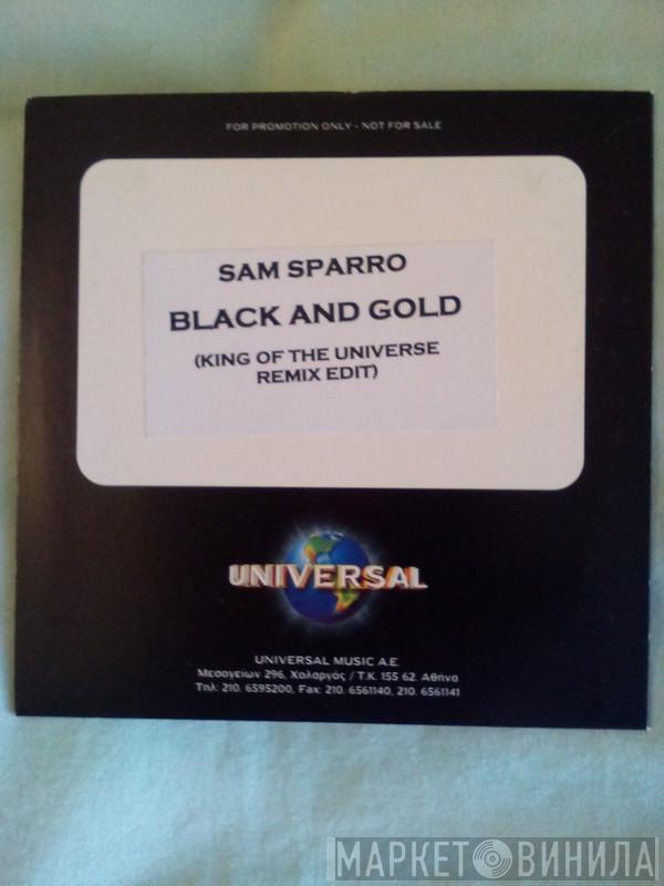  Sam Sparro  - Black And Gold (King Of The Universe Remix Edit)