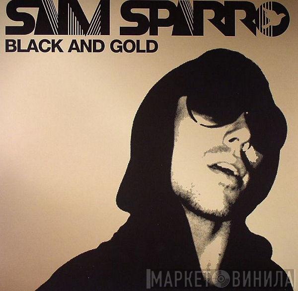  Sam Sparro  - Black And Gold