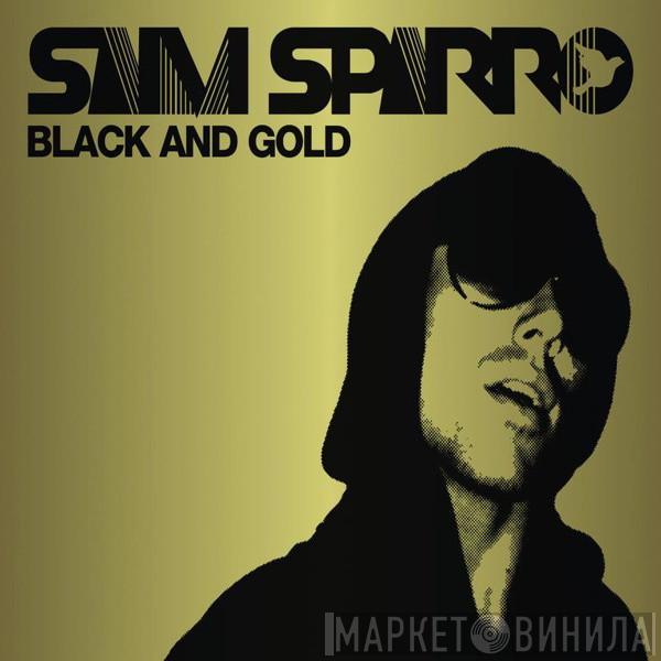  Sam Sparro  - Black And Gold