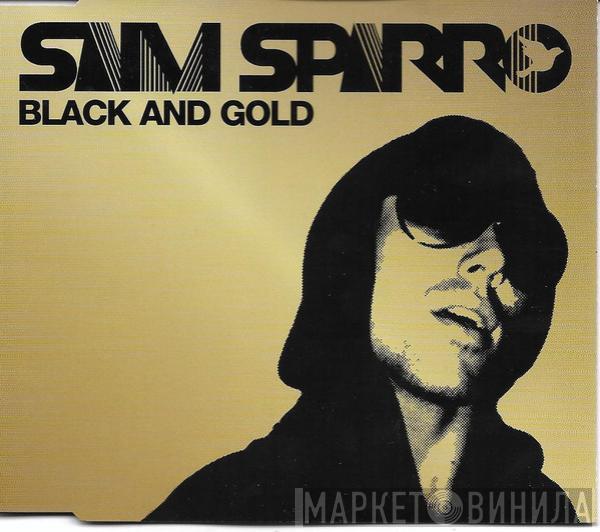  Sam Sparro  - Black And Gold