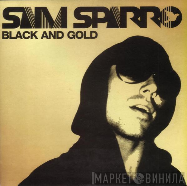  Sam Sparro  - Black And Gold