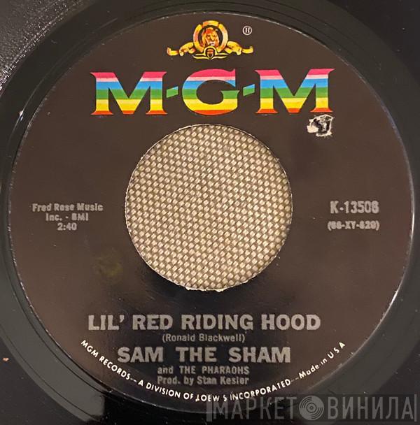 Sam The Sham & The Pharaohs - Lil' Red Riding Hood