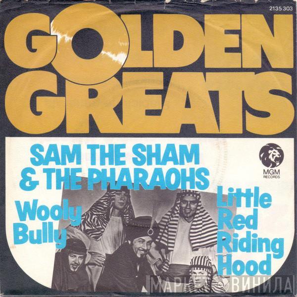 Sam The Sham & The Pharaohs - Wooly Bully / Little Red Riding Hood