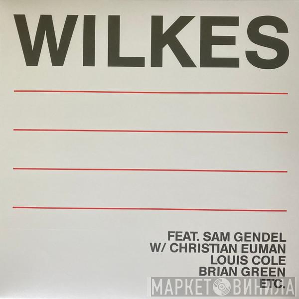 Sam Wilkes  - Wilkes