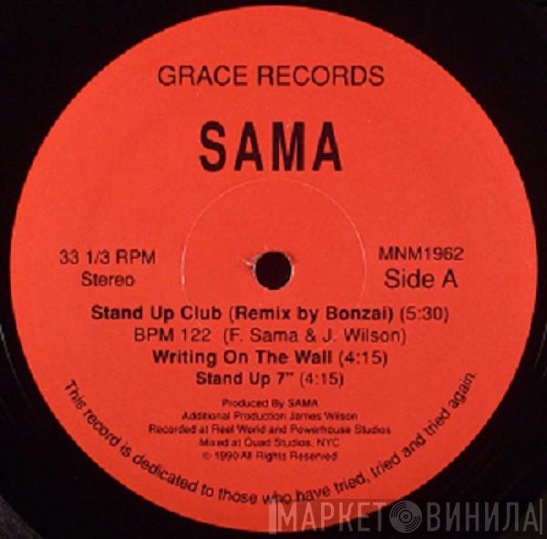 Sama  - Stand Up / Writing On The Wall / (You're My) Private Passion