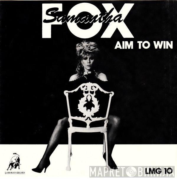  Samantha Fox  - Aim To Win