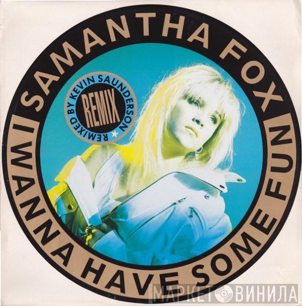 Samantha Fox - I Wanna Have Some Fun (Remixed By Kevin Saunderson)