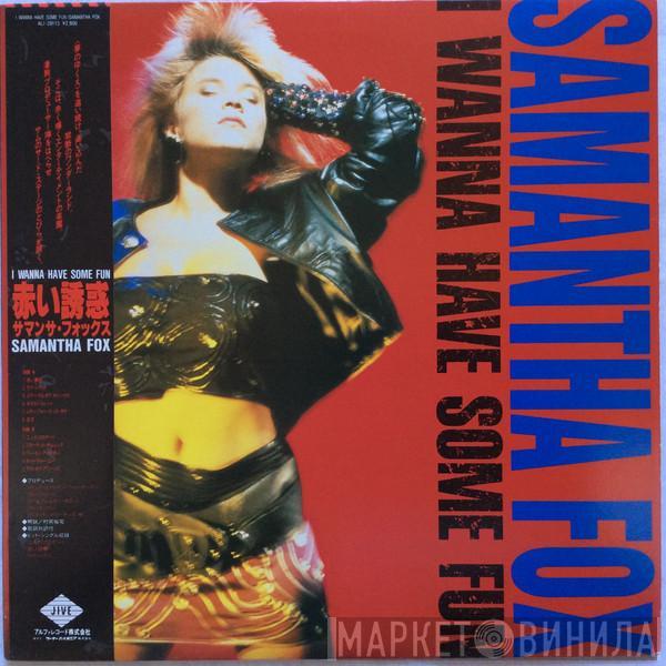  Samantha Fox  - I Wanna Have Some Fun