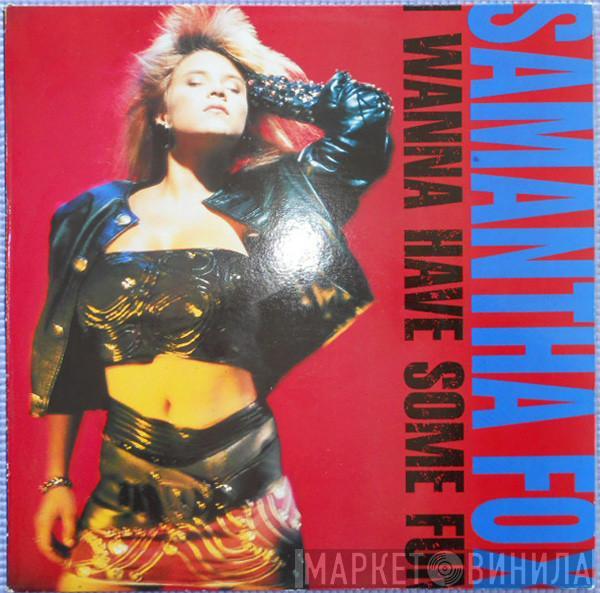  Samantha Fox  - I Wanna Have Some Fun