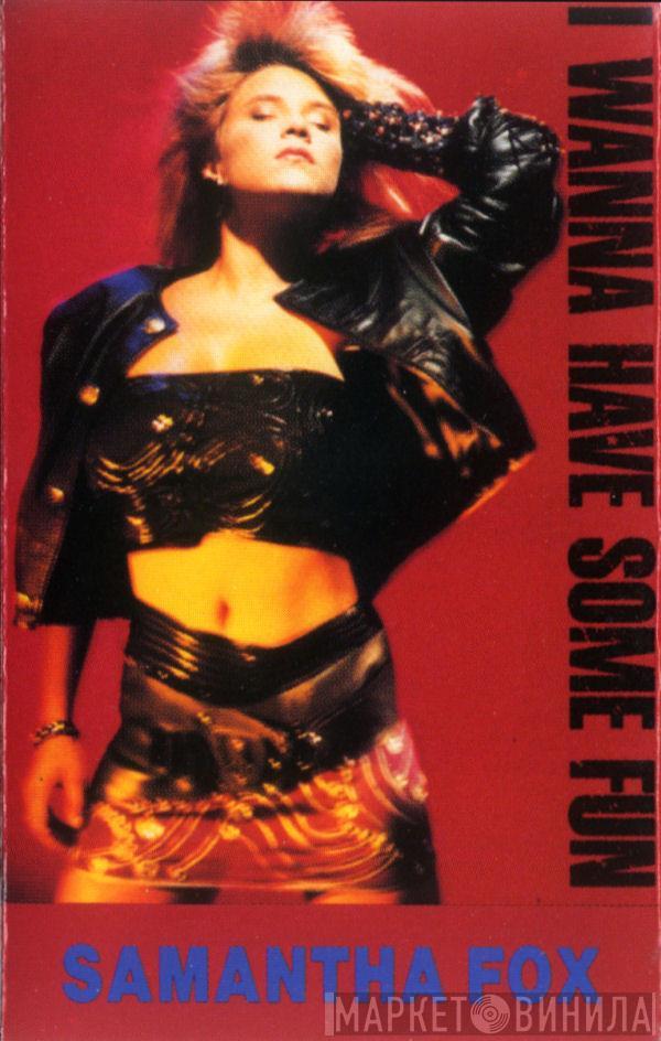  Samantha Fox  - I Wanna Have Some Fun