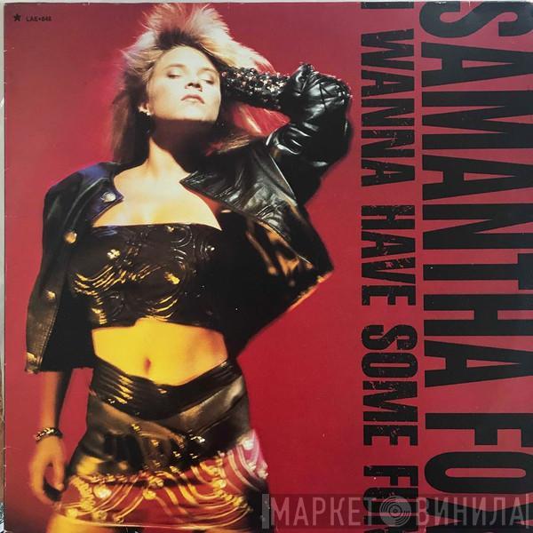  Samantha Fox  - I Wanna Have Some Fun