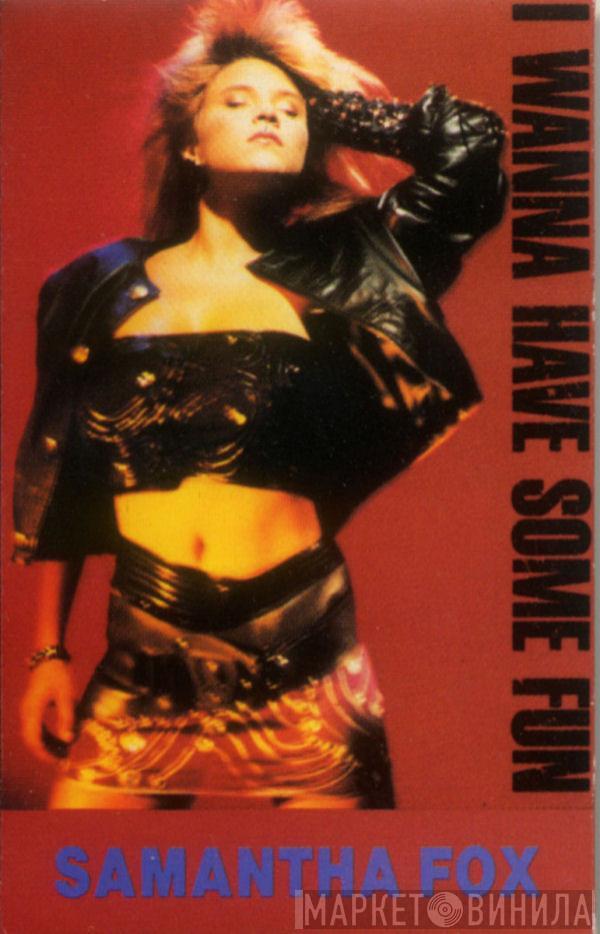  Samantha Fox  - I Wanna Have Some Fun