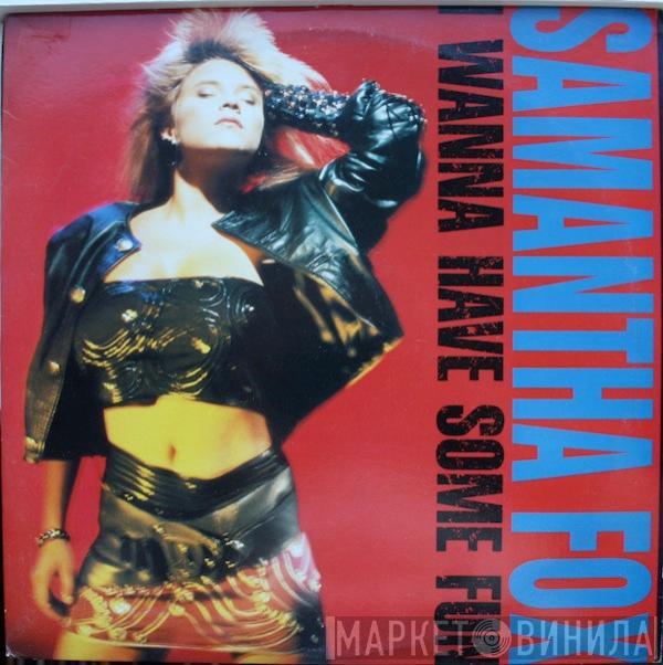 Samantha Fox - I Wanna Have Some Fun