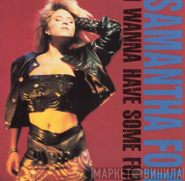  Samantha Fox  - I Wanna Have Some Fun