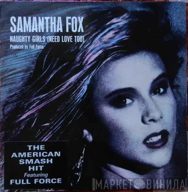 Samantha Fox - Naughty Girls (Need Love Too)