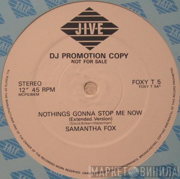 Samantha Fox - Nothing's Gonna Stop Me Now