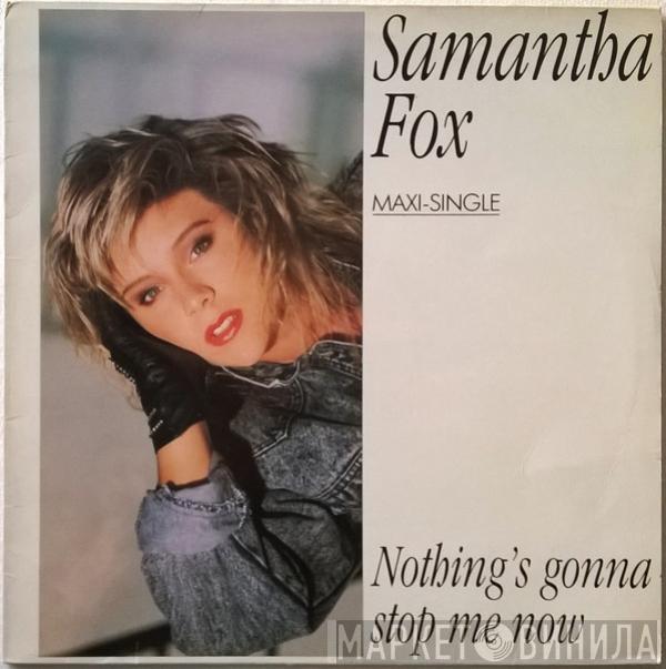 Samantha Fox - Nothing's Gonna Stop Me Now