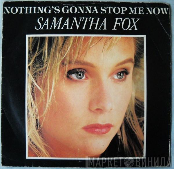 Samantha Fox  - Nothing's Gonna Stop Me Now