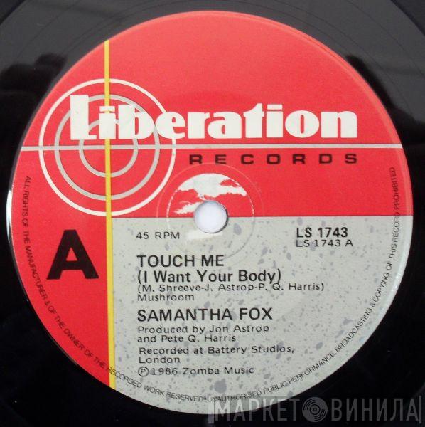  Samantha Fox  - Touch Me (I Want Your Body)