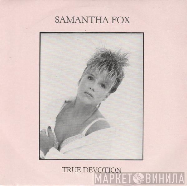 Samantha Fox - True Devotion