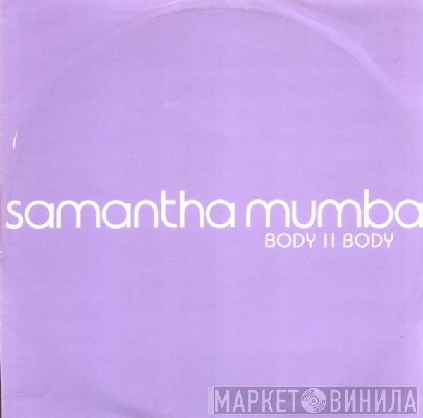 Samantha Mumba - Body II Body