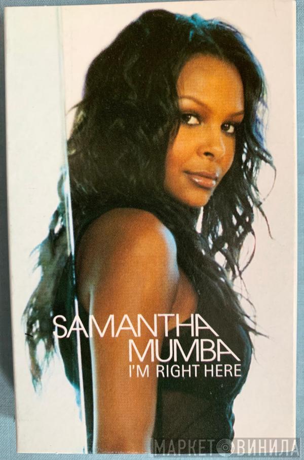 Samantha Mumba - I'm Right Here