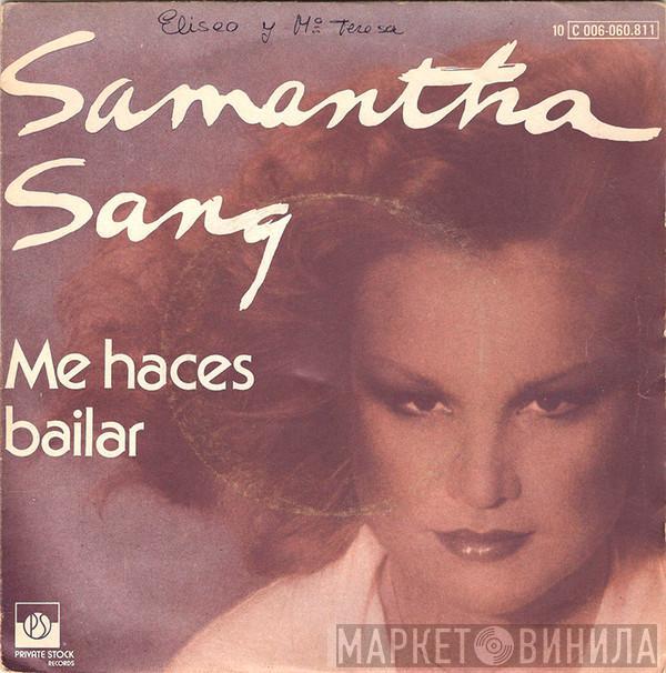 Samantha Sang - Me Haces Bailar