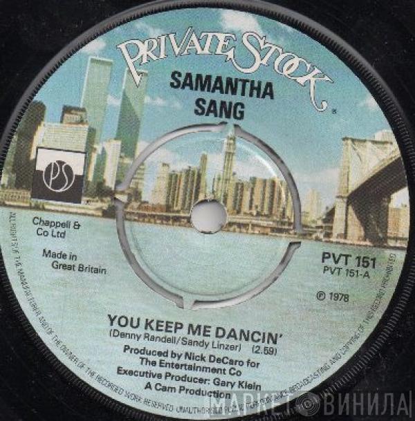 Samantha Sang - You Keep Me Dancing