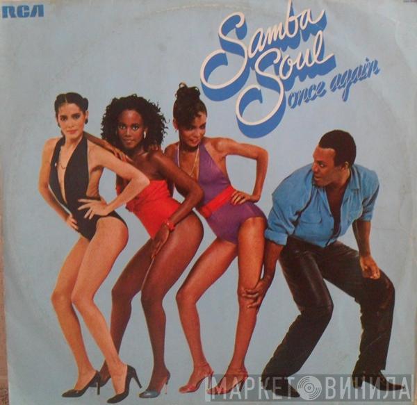 Samba Soul - Once Again