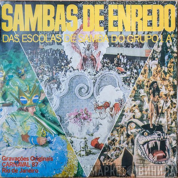  - Sambas De Enredo Das Escolas De Samba Do Grupo 1A* (Gravações Originais Carnaval 87 Rio De Janeiro)