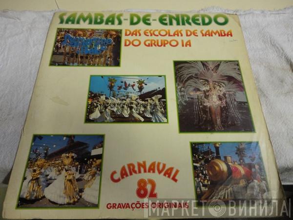  - Sambas-De-Enredo Das Escolas De Samba Do Grupo 1A - Carnaval 82