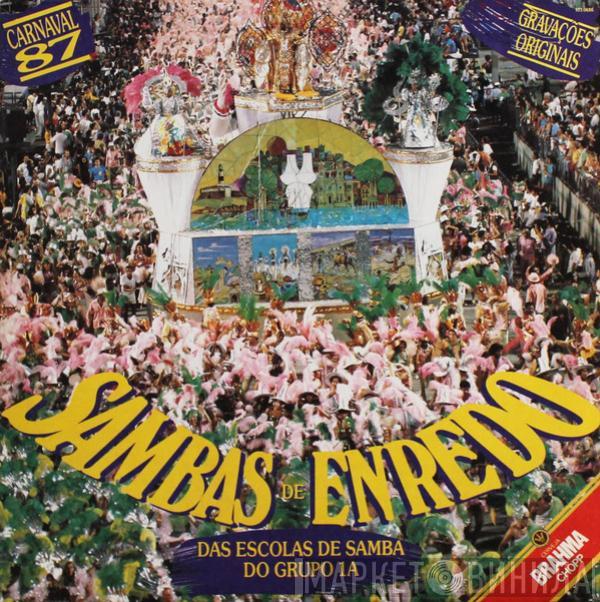  - Sambas De Enredo Das Escolas De Samba Do Grupo 1A - Carnaval 87