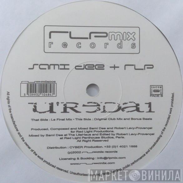 Sami Dee, RLP - U'reda1